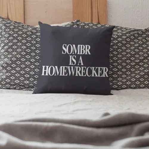 Sombr Is A Homewrecker Pillow Case